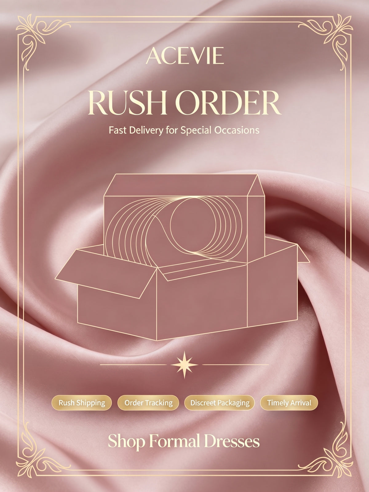 ACEVIE RUSH ORDER